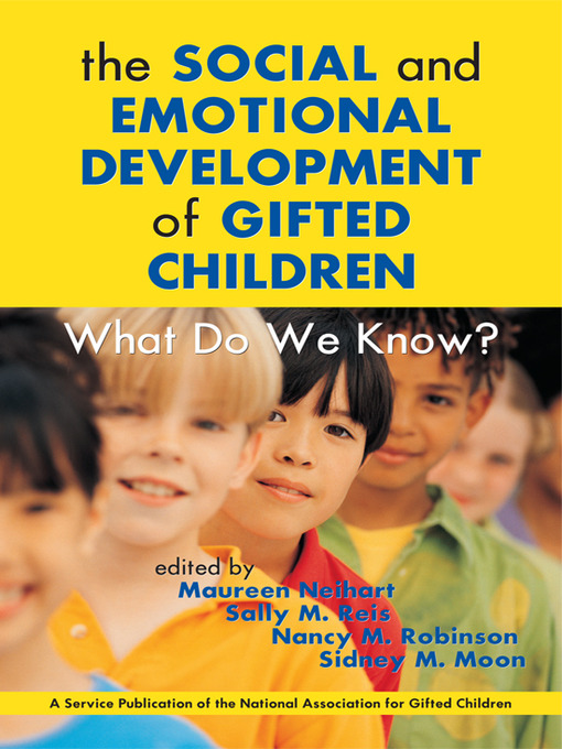 Title details for The Social and Emotional Development of Gifted Children by Maureen Neihart - Available